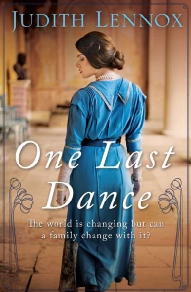 Cover for Judith Lennox · One Last Dance: A mesmerising tale of love, betrayal and shocking secrets (Paperback Book) (2014)
