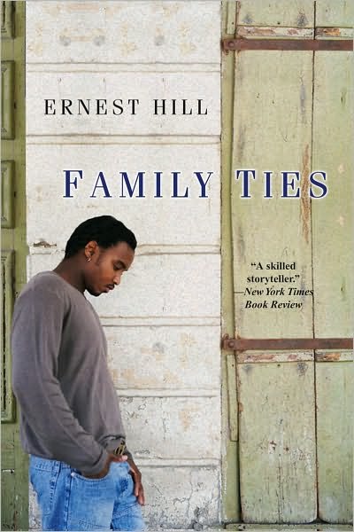 Cover for Ernest Hill · Family Ties (Paperback Bog) (2010)