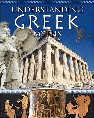 Cover for Natalie Hyde · Understanding Greek Myths - Myths Understood (Taschenbuch) (2012)