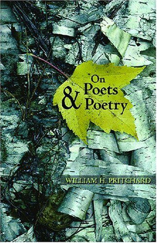 Cover for William H. Pritchard · On Poets and Poetry (Hardcover Book) (2009)