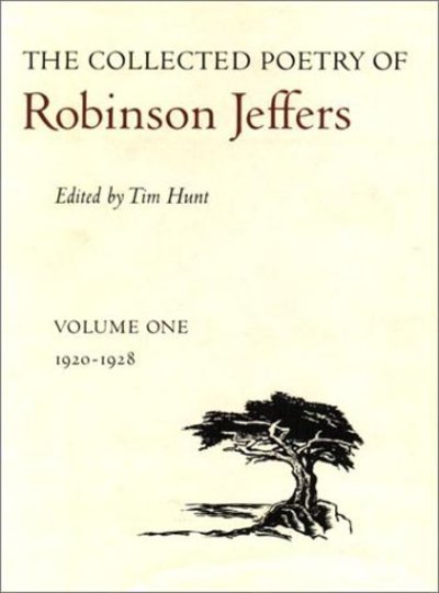 Cover for Tim Hunt · The Collected Poetry of Robinson Jeffers: Volume One: 1920-1928 - The Collected Poetry of Robinson Jeffers (Hardcover Book) (1988)