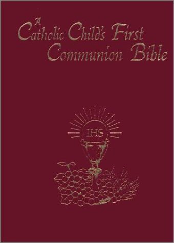 Cover for Edward Hitchcock · A Catholic Child's First Communion Bible (Rise of Modern Religious Ideas in America) (Gebundenes Buch) (1991)