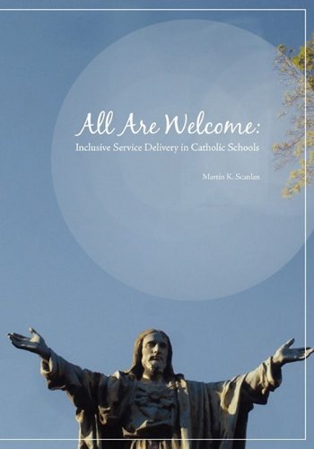 Cover for Martin K Scanlan · All Are Welcome: Inclusive Service Delivery in Catholic Schools (Taschenbuch) (2009)