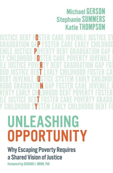 Cover for Michael Gerson · Unleashing Opportunity: Why Escaping Poverty Requires a Shared Vision of Justice (Paperback Book) (2015)