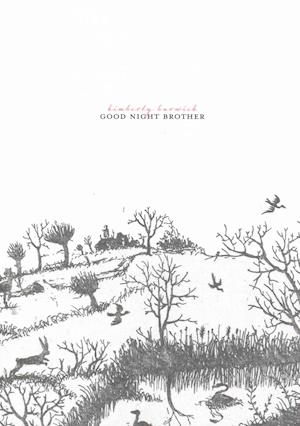 Cover for Kimberly Burwick · Good Night Brother (Paperback Book) (2014)