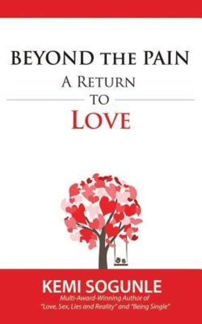 Cover for Kemi Sogunle · Beyond The Pain A Return to Love (Paperback Bog) (2016)