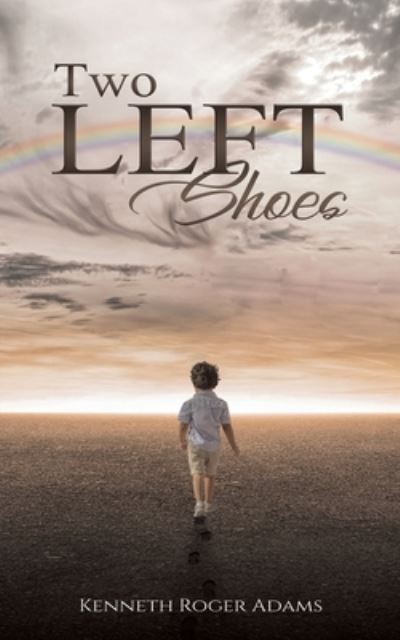 Cover for Kenneth Roger Adams · Two Left Shoes (Paperback Book) (2024)