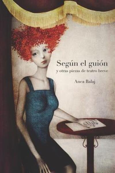 Cover for Anca Balaj · Seg n el gui n (Paperback Bog) (2019)