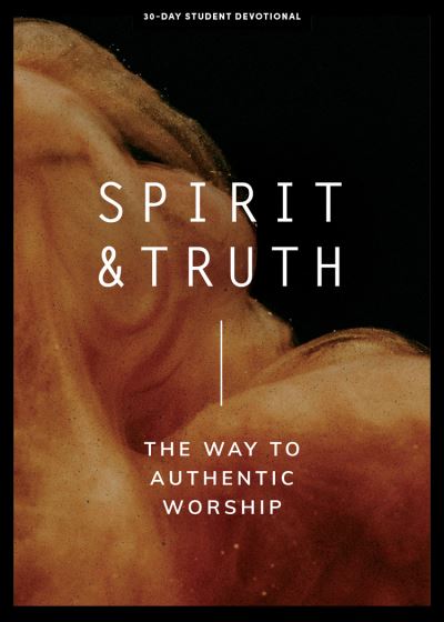 Cover for LifeWay Christian Resources · Spirit and Truth Teen Devotional (Paperback Book) (2022)