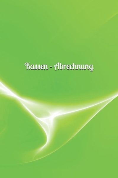 Cover for Claudia Burlager · Kassen - Abrechnung (Paperback Book) (2019)