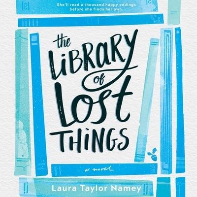 Cover for Laura Taylor Namey · The Library of Lost Things (Płyta CD z plikami MP3) (2019)