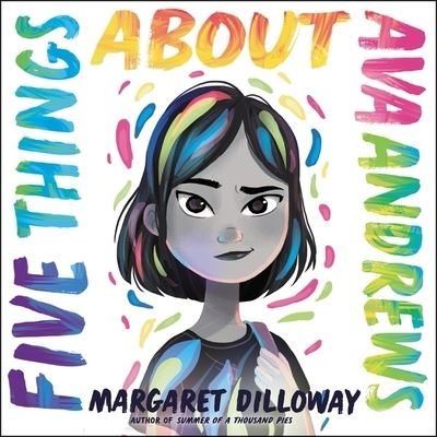 Cover for Margaret Dilloway · Five Things about Ava Andrews (CD) (2020)