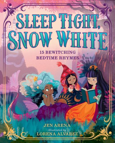 Cover for Jen Arena · Sleep Tight, Snow White (Hardcover Book) (2017)