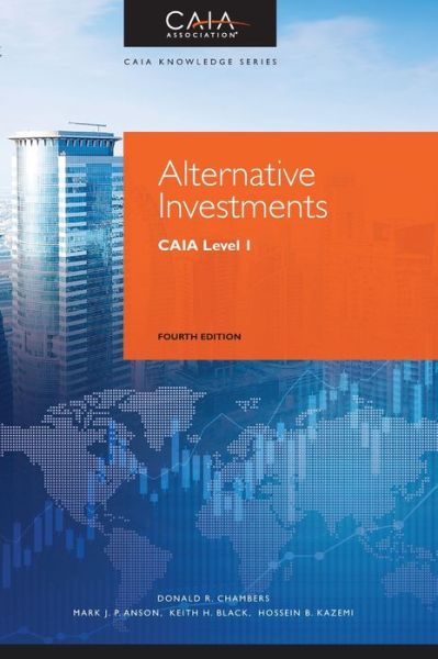 Cover for Donald R. Chambers · Alternative Investments: CAIA Level I - Wiley Finance (Hardcover Book) (2020)