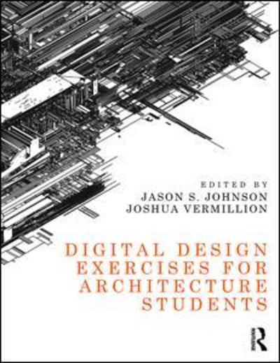 Cover for Jason Johnson · Digital Design Exercises for Architecture Students (Paperback Book) (2016)