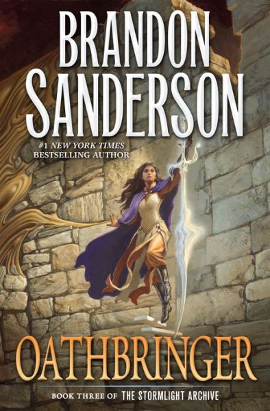 Cover for Brandon Sanderson · Oathbringer: Book Three of the Stormlight Archive - The Stormlight Archive (Paperback Bog) (2018)