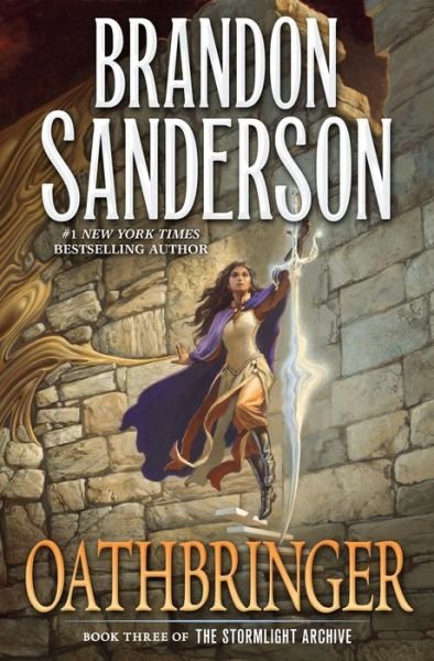 Cover for Brandon Sanderson · Oathbringer: Book Three of the Stormlight Archive - The Stormlight Archive (Paperback Book) (2018)