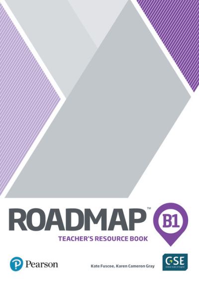Roadmap B1 Teacher's Book with Teacher's Portal Access Code - Roadmap - Kate Fuscoe - Bøger - Pearson Education Limited - 9781292228143 - 14. marts 2019