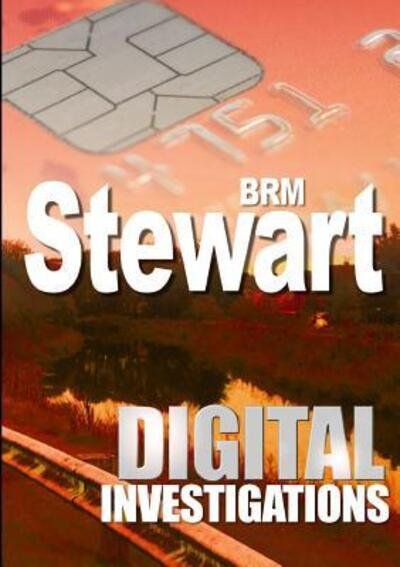 Cover for Brm Stewart · Digital Investigations (Paperback Book) (2016)