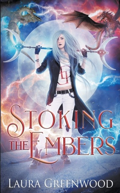Cover for Laura Greenwood · Stoking The Embers (Paperback Book) (2021)