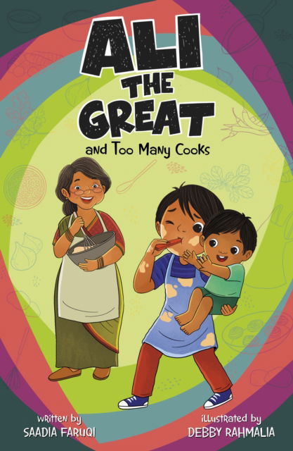 Cover for Saadia Faruqi · Ali the Great and Too Many Cooks - Ali the Great (Paperback Book) (2025)