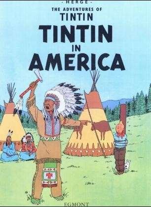 Cover for Herge · Tintin in America - The Adventures of Tintin (Paperback Bog) [Graphic Novel edition] (2012)