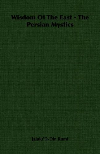 Cover for Jalalu'D-Din Rumi · Wisdom Of The East - The Persian Mystics (Pocketbok) (2006)