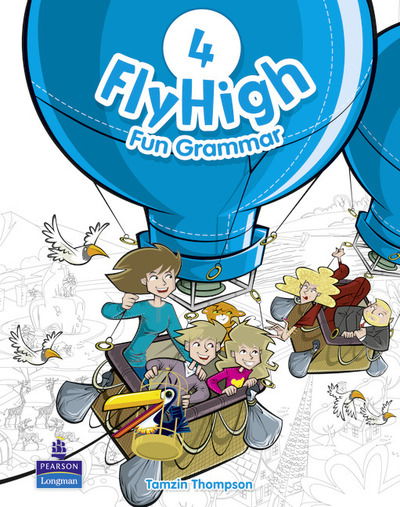 Cover for Tamzin Thompson · Fly High Level 4 Fun Grammar Pupils Book - Fly High (Paperback Book) (2011)
