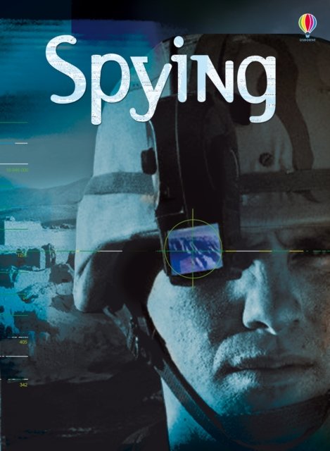 Spying - Beginners Plus Series - Henry Brook - Bücher - Usborne Publishing Ltd - 9781409550143 - 1. August 2013