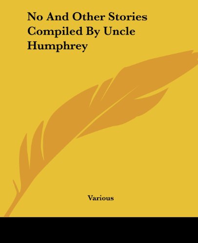 Cover for No and Other Stories Compiled by Uncle Humphrey (Paperback Book) (2004)