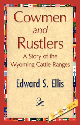 Cover for Edward S. Ellis · Cowmen and Rustlers (Pocketbok) (2007)