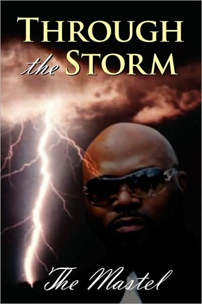 Cover for Druce Rouzan · Through the Storm (Paperback Book) (2007)