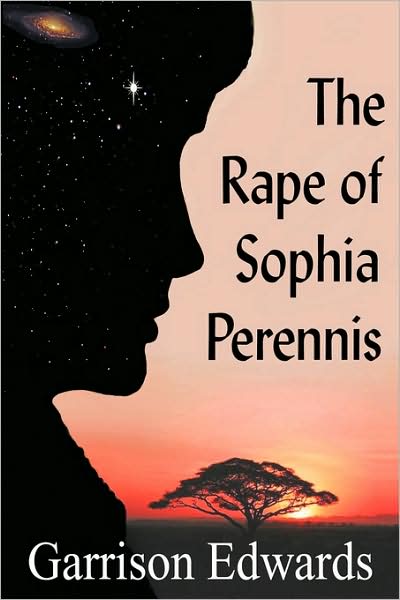 Cover for Garrison Edwards · The Rape of Sophia Perennis (Paperback Book) (2009)