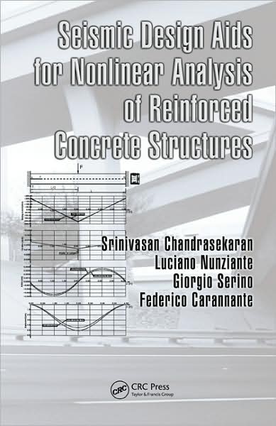 Cover for Srinivasan Chandrasekaran · Seismic Design Aids for Nonlinear Analysis of Reinforced Concrete Structures (Hardcover Book) (2009)