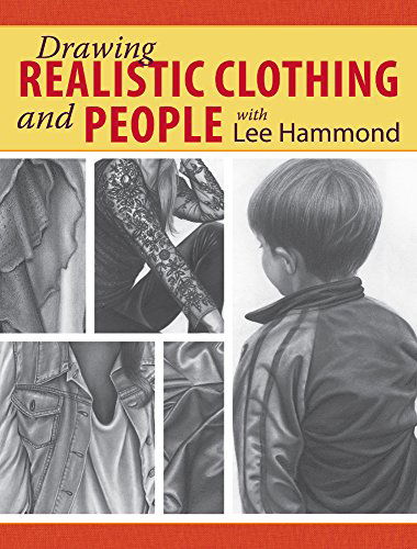 Cover for Lee Hammond · Drawing Realistic Clothing and People With Lee Hammond (Paperback Book) (2015)