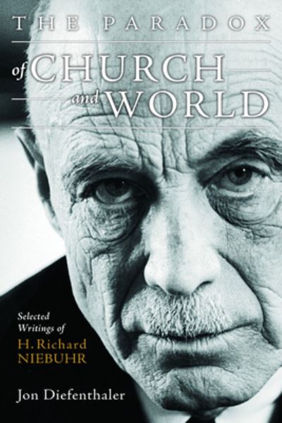 Cover for Jon Diefenthaler · The Paradox of Church and World (Paperback Book) (2015)