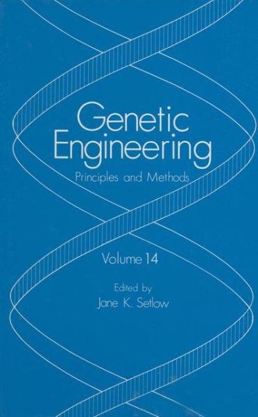Genetic Engineering: Principles and Methods - Genetic Engineering: Principles and Methods - Jane K Setlow - Bøger - Springer-Verlag New York Inc. - 9781461365143 - 29. oktober 2012