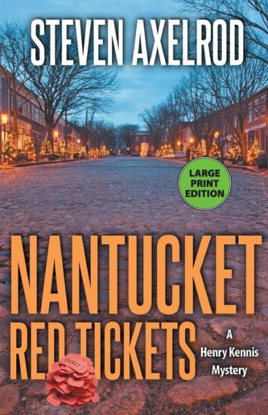 Cover for Steven Axelrod · Nantucket Red Tickets (Paperback Book) (2017)