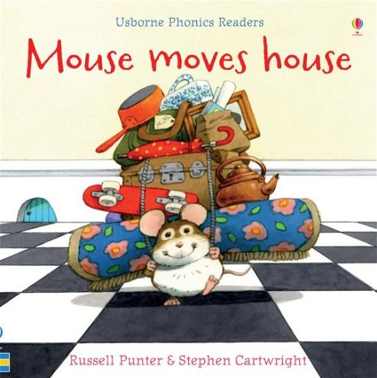 Mouse moves house - Phonics Readers - Russell Punter - Böcker - Usborne Publishing Ltd - 9781474970143 - 28 maj 2020