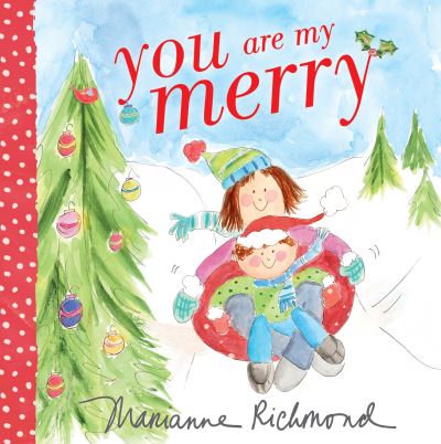 Cover for Marianne Richmond · You Are My Merry (Kartongbok) (2018)