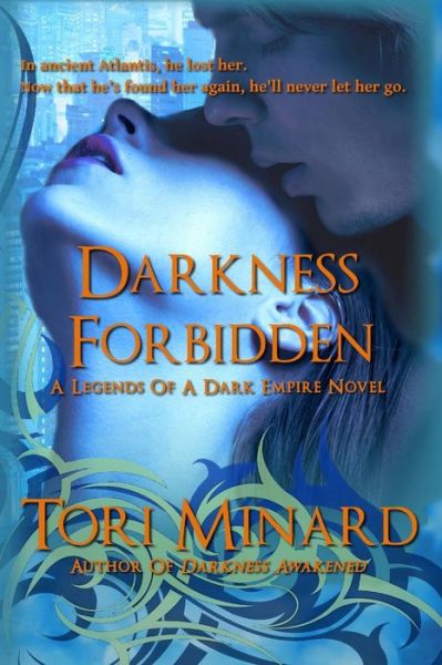 Cover for Tori Minard · Darkness Forbidden (Paperback Book) (2013)