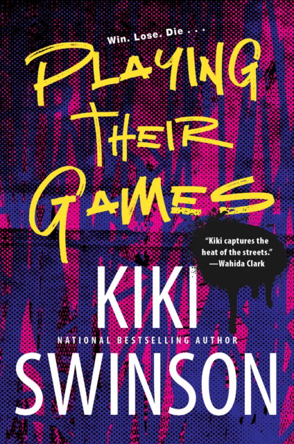 Cover for Kiki Swinson · Playing Their Games (Taschenbuch) (2023)