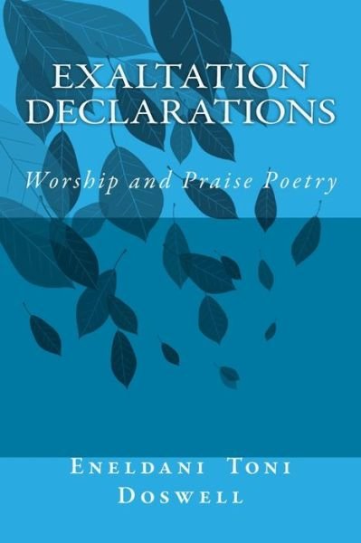 Cover for Eneldani Toni Doswell · Exaltation Declarations (Paperback Book) (2014)
