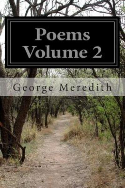 Cover for George Meredith · Poems Volume 2 (Pocketbok) (2014)