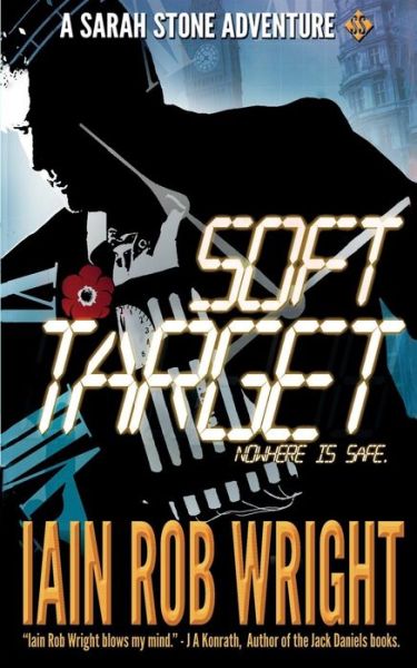 Cover for Iain Rob Wright · Soft Target (Paperback Book) (2014)