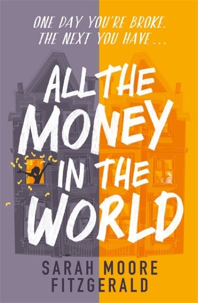 Cover for Sarah Moore Fitzgerald · All the Money in the World (Paperback Bog) (2021)