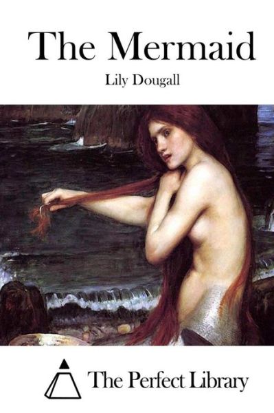 Cover for Lily Dougall · The Mermaid (Pocketbok) (2015)