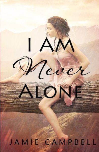 Cover for Jamie Campbell · I Am Never Alone (Paperback Book) (2015)