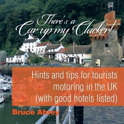 Cover for Bruce Abrey · There's a Car up my Clacker! (Paperback Book) (2016)