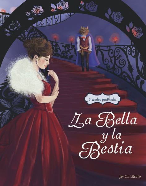 Cover for Cari Meister · La Bella Y La Bestia (Innbunden bok) (2020)